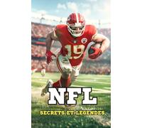 NFL: Secrets et Légendes