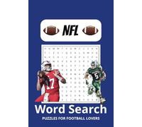 NFL Word Search Book: Word Searches with Easy to Read Print about Football, Players, the NFL, and More | 6x9 inches, 42 pages | 20+ Puzzles … Gift for Vacations, Holidays and Free Times