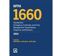 NFPA 1660, Standard for Emergency, Continuity, and Crisis Management: Preparedness, Response, and Recovery, 2024 Edition