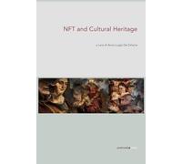 Libri De Simone Anna Luigia - NFT And Cultural Heritage. Ediz. Italiana E Ingles
