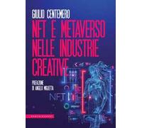 NFT e metaverso nelle industrie creative