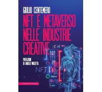 NFT e metaverso nelle industrie creative