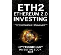 Nft Trending Crypto Art Ethereum 2.0 Cryptocurrency Investing Book (Tascabile)