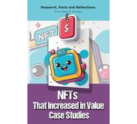 NFTs That Increased in Value Case Studies: Funny gift - book with empty lined pages | 6" x 9" (15.24 x 22.86 cm) Part of Collection named "The Unanswerables Collection" | 200 pages, Perfect gag gift