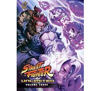 Ng, Joe - Street Fighter Unlimited 3: The Balance: Volume 3