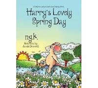 Ng K Janelle Dimmett Harry's Lovely Spring Day (Copertina rigida)
