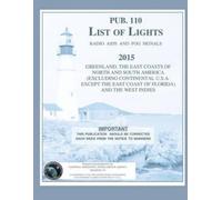 Nga Pub. 110 List of Lights (Tascabile)