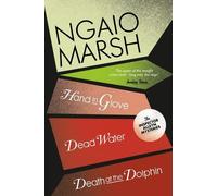 Ngaio Marsh Death at the Dolphin / Hand in Glove / Dead Water (Tascabile)