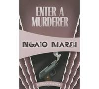 Ngaio Marsh Enter a Murderer (Tascabile)