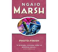 Ngaio Marsh Photo-Finish (Tascabile)