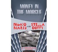 Ngaio Marsh Stella Duffy Money in the Morgue (Tascabile)