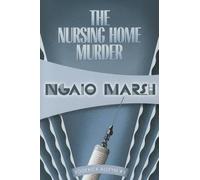 Ngaio Marsh The Nursing Home Murders (Tascabile)