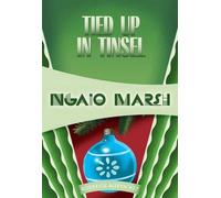 Ngaio Marsh Tied Up in Tinsel (Tascabile)