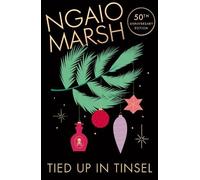 Ngaio Marsh Tied Up in Tinsel (Tascabile)