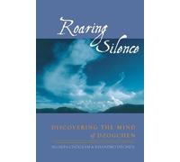 Ngakpa Chogyam Khandro Dechen Roaring Silence (Tascabile)