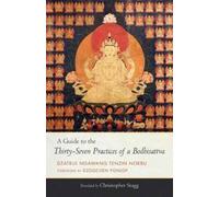 Ngawang Tenzin Norbu C A Guide to the Thirty-Seven Practices (Copertina rigida)