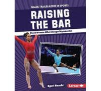 Ngeri Nnachi Raising the Bar (Copertina rigida)