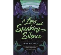 Long and Speaking Silence, A: 7