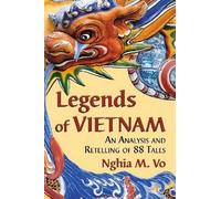 Nghia M. Vo Legends of Vietnam (Tascabile)