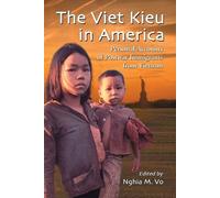 Nghia M. Vo The Viet Kieu in America (Tascabile)