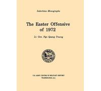 Ngo Quan Truong The Easter Offensive of 1972 (U.S. Army Cente (Copertina rigida)