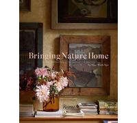 Ngoc Minh Ngo – Bringing Nature Home – Floral Arrangements Inspired by Nature – Copertina rigida