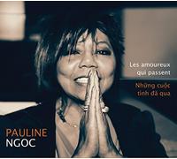 Ngoc, Pauline - Les Amoureux Qui Passe