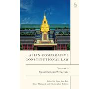 Ngoc Son Bui Asian Comparative Constitutional Law, Volume 3 (Copertina rigida)