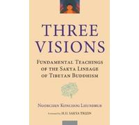 Ngorchen Konchog Lhundrub Three Visions (Tascabile)