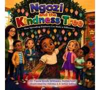 Ngozi and the Kindness Tree: How Spreading Kindness Can Make a Difference