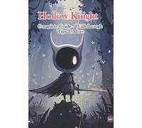 Ngt Hollow Knight Complete Guide - Walkthrough - Tips & More (Tascabile)