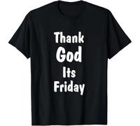 NGTDXZAES TGIF Thank God Its Friday Quote Saying Gift Unisex T-Shirt Black S