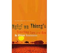 Ngugi wa Thiong'o Something Torn and New (Tascabile)