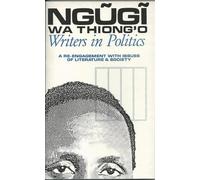 Ngugi wa Thiong'o Writers in Politics (Tascabile)