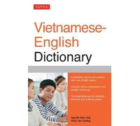 Nguyen Dinh Hoa Phan Van Giuong Tuttle Vietnamese-English Dictionary (Tascabile)