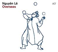 Nguyen Le - Overseas