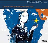 Nguyen - Le Vent N'Est Pas Tout Seul