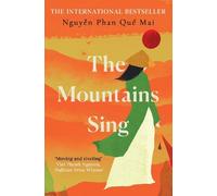 Nguyễn Phan Quế Mai The Mountains Sing (Tascabile)
