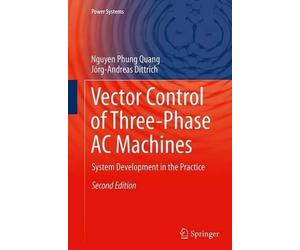 Nguyen Phung Quang Jörg-Andreas D Vector Control of Three-Phase AC M (Tascabile)