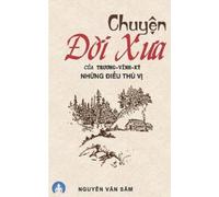 Nguyen Van Sam Chuyen Doi Xua Cua Truong Vinh KY (Tascabile)