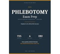 NHA Phlebotomy Exam Prep: Certified Phlebotomy Technician (CPT) Study Guide - Weighted to the Official NHA Test Plan