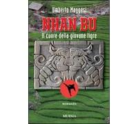 Nhan Bu. Il cuore della giovane tigre