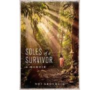 Nhi Aronheim Soles of a Survivor (Tascabile) (PRESALE 09/10/2025)