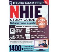 NHIE Study Guide | National Home Inspector: UPDATED All-in-One Exam Prep Comprising 1,400 Verified Questions and Answers, 99+ Hours of E-Learning Videos, E-Test Simulator, Audiobook, and More
