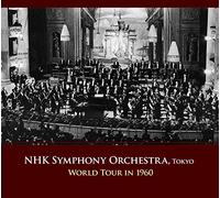 NHK SYMPHONY ORCHESTRA - WORLD TOUR 1960