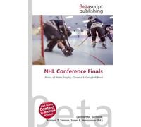 NHL Conference Finals: Prince of Wales Trophy, Clarence S. Campbell Bowl