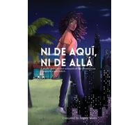 Ni de aquí, Ni de allá (Tascabile)