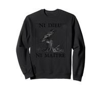 Ni Dieu Ni Maître Uccello Anti-autoritario No God Masters Felpa