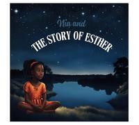 Nia and the Story of Esther