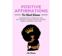 Nia Simone Positive Affirmations for Black Women (Tascabile)